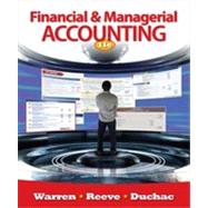 Financial and Managerial Accounting by Warren, Carl S.; Reeve, James M.; Duchac, Jonathan, 9780538480895
