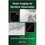 Radar Imaging for Maritime Observation by Berizzi; Fabrizio, 9781138490895