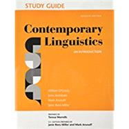 Study Guide for Contemporary Linguistics by O'Grady, William; Archibald, John; Aronoff, Mark; Rees-Miller, Janie, 9781319040895