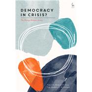 Democracy in Crisis? by Richard W Clary, 9781509980895