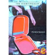 The Nightingales by Seaman, Patricia, 9781552450895
