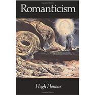 Romanticism by Honour,Hugh, 9780064300896