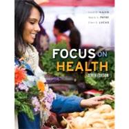 Focus on Health by Hahn, Dale; Payne, Wayne; Lucas, Ellen, 9780073380896