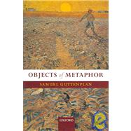 Objects Of Metaphor by Guttenplan, Samuel, 9780199280896