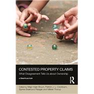 Contested Property Claims by Bruun, Maja Hojee; Cockburn, Patrick J. L.; Risager, Bjarke Skrlund; Thorup, Mikkel, 9781138550896