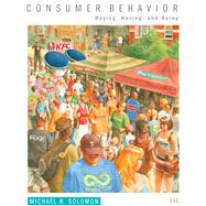 Consumer Behavior: Buying, Having, and Being, 11/e by Solomon, 9780133450897