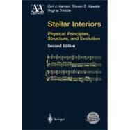Stellar Interiors by Hansen, Carl J.; Kawaler, Steven D.; Trimble, Virginia, 9780387200897