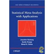 Statistical Meta-Analysis with Applications by Hartung, Joachim; Knapp, Guido; Sinha, Bimal K., 9780470290897