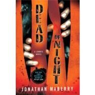 Dead of Night A Zombie Novel by Maberry, Jonathan, 9781250000897