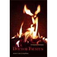 Doctor Faustus by Marlowe, Christopher; Lake, James H., 9781585100897