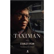 Taximan by Pan, Stanley; Homel, David, 9781988130897