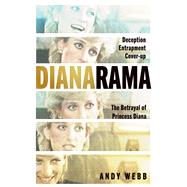 Dianarama by Andy Webb, 9798897100897