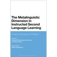 The Metalinguistic Dimension in Instructed Second Language Learning by Roehr, Karen; Ganem-Gutierrez, Gabriela Adela, 9781441160898