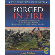 Forged in Fire by Miles, Jim, 9781581820898