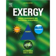 Exergy by Dincer, Ibrahim; Rosen, Marc A., 9780080970899