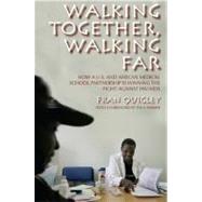 Walking Together, Walking Far by Quigley, Fran, 9780253220899