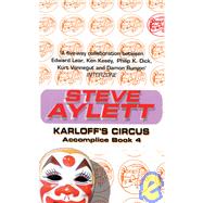 Karloff's Circus; Accomplice Book 4 by Unknown, 9780575070899