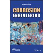 Corrosion Engineering by Cicek, Volkan, 9781118720899