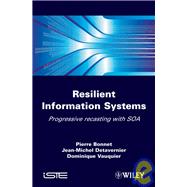 Sustainable IT Architecture The Progressive Way of Overhauling Information Systems with SOA by Bonnet, Pierre; Detavernier, Jean-Michel; Vauquier, Dominique, 9781848210899