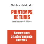 Printemps de Tunis by Abdelwahab Meddeb, 9782226220899