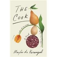 The Cook by de Kerangal, Maylis; Taylor, Sam, 9780374120900