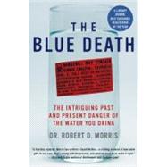 The Blue Death by Morris, Robert D., 9780060730901