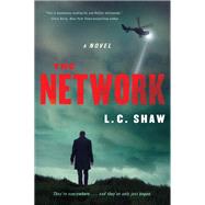 The Network by Shaw, L. C., 9780062950901