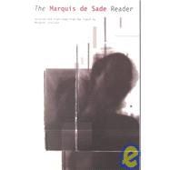The Marquis De Sade Reader: The Passionate Philosopher by Crosland, Margaret, 9780720610901