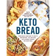 Keto Bread by Gorsky, Faith; Clevenger, Lara, 9781507210901