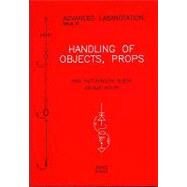 Handling of Objects, Props by Guest, Ann Hutchinson; Kolff, Joujke, 9781852730901