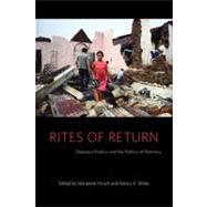 Rites of Return by Hirsch, Marianne; Miller, Nancy K., 9780231150903