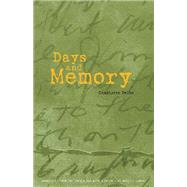 Days and Memory by Delbo, Charlotte, 9780810160903