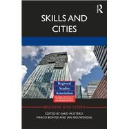 Skills and Cities by Musterd, Sako; Bontje, Marco; Rouwendal, Jan, 9780367870904