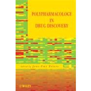 Polypharmacology in Drug Discovery by Peters, Jens-Uwe, 9780470590904