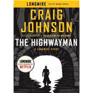 The Highwayman by Johnson, Craig, 9780735220904