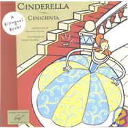 Cinderella/Cenicienta Bilingual edition by Boada, Francesc, 9780811830904