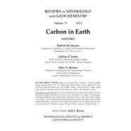 Carbon in Earth by Hazen, Robert M.; Jones, Adrian P.; Baross, John A., 9780939950904