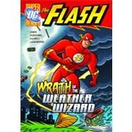 Wrath of the Weather Wizard by Lemke, Donald; Doescher, Erik; Decarlo, Mike; Loughridge, Lee, 9781434230904