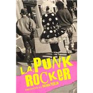 L.a. Punk Rocker by Perlin, Brenda, 9781508960904