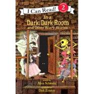 In a Dark, Dark Room by Schwartz, Alvin, 9780064440905