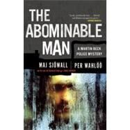 The Abominable Man A Martin Beck Police Mystery (7) by Sjowall, Maj; Wahloo, Per; Lapidus, Jens, 9780307390905