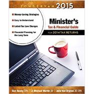 Zondervan Minister's Tax & Financial Guide 2015 by Busby, Dan; Martin, J. Michael; Van Drunen, John, 9780310330905