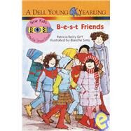 B-E-S-T Friends by GIFF, PATRICIA REILLY, 9780440400905