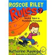 Never Race a Runaway Pumpkin by Applegate, Katherine, 9780606060905