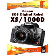 Canon EOS Digital Rebel XS/1000D by Grey, Christopher, 9781138380905