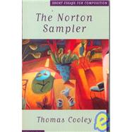 The Norton Sampler: Short Essays for Composition by Cooley, Thomas, 9780393970906