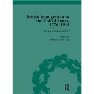 British Immigration to the United States, 17761914, Volume 2 by van Vugt,William E, 9781138750906