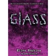 Glass by Hopkins, Ellen, 9781416940906
