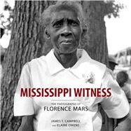 Mississippi Witness by Campbell, James T.; Owens, Elaine, 9781496820907