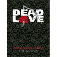 Dead Love by McFerrin, Linda Watanabe, 9781933330907